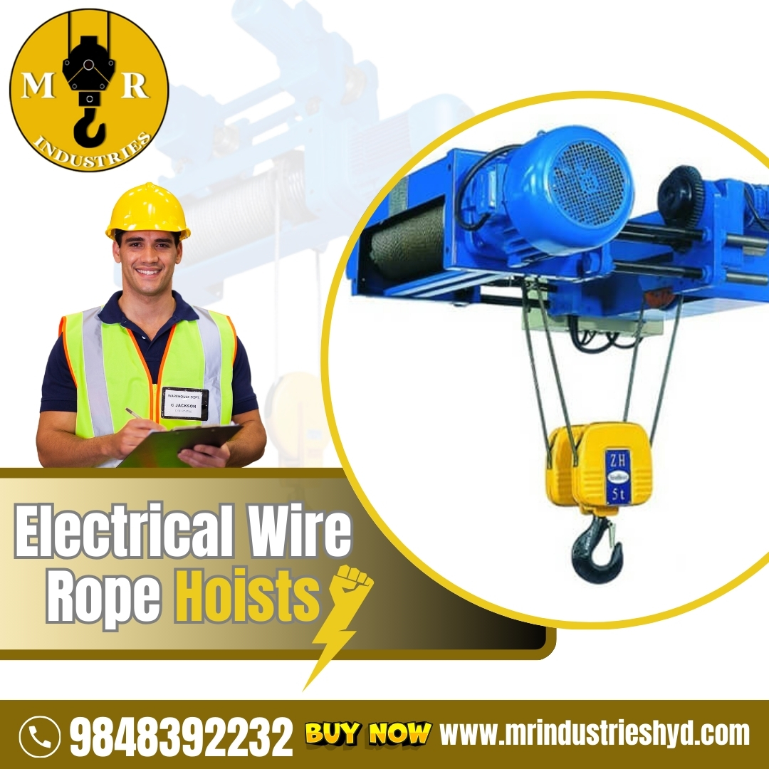 M R - Electrical wire rope hoists are powerful lifting devices used in ...