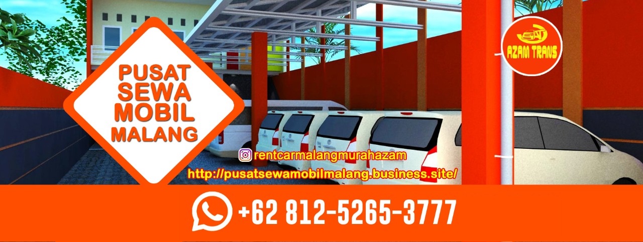 Rental Mobil Malang Luar Kota, +628125653777, Azam Trans | Malang