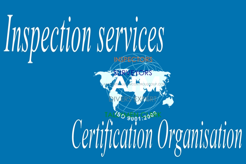 Inspection and Certification
