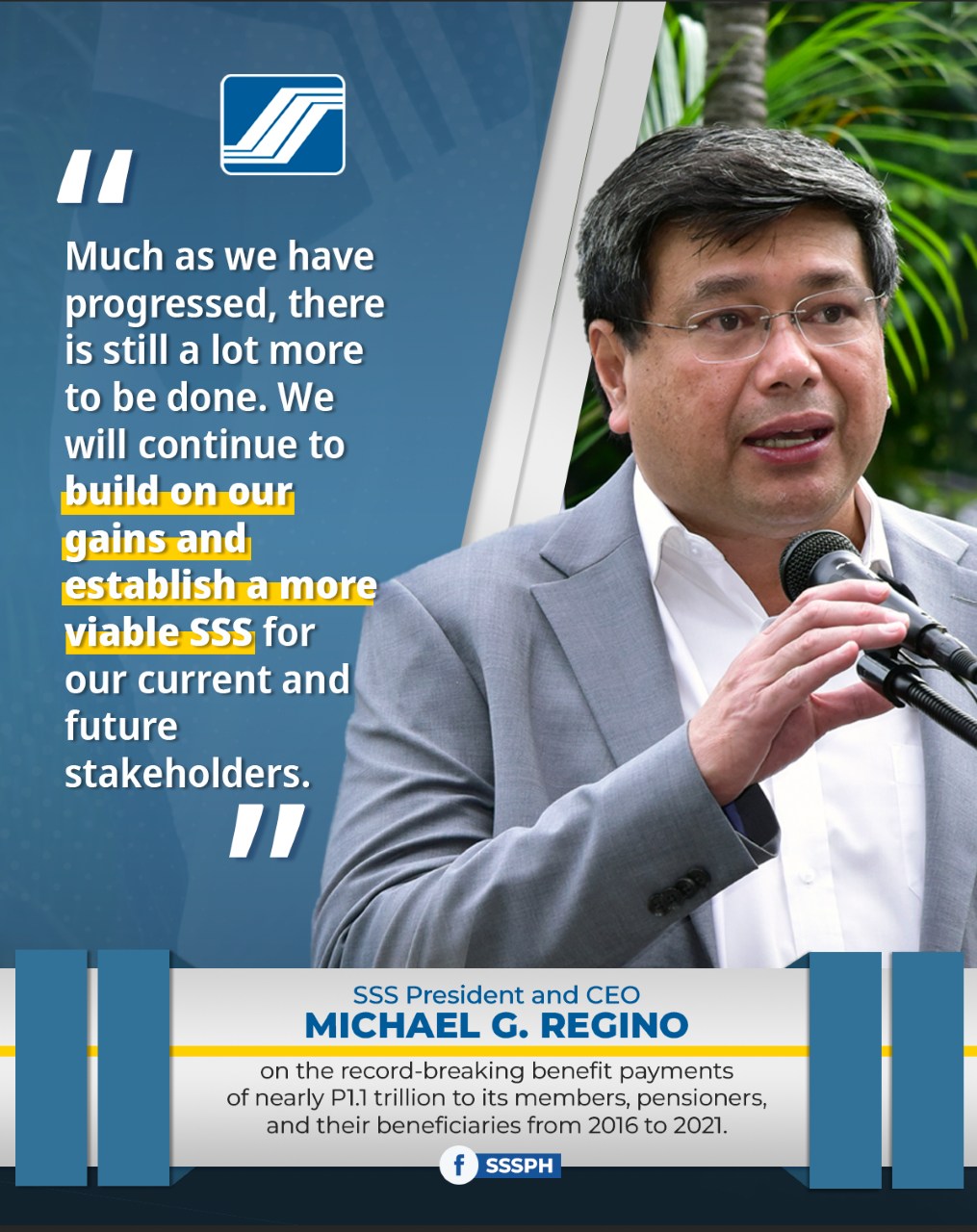 “Much as we have... - Philippine Social Security System - SSS