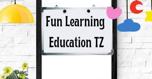 Fun Learning Education TZ... - Fun Learning Education TZ