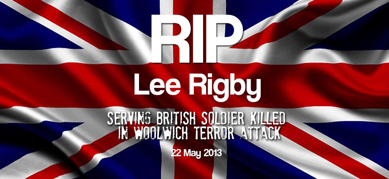 RIP Drummer Lee Rigby