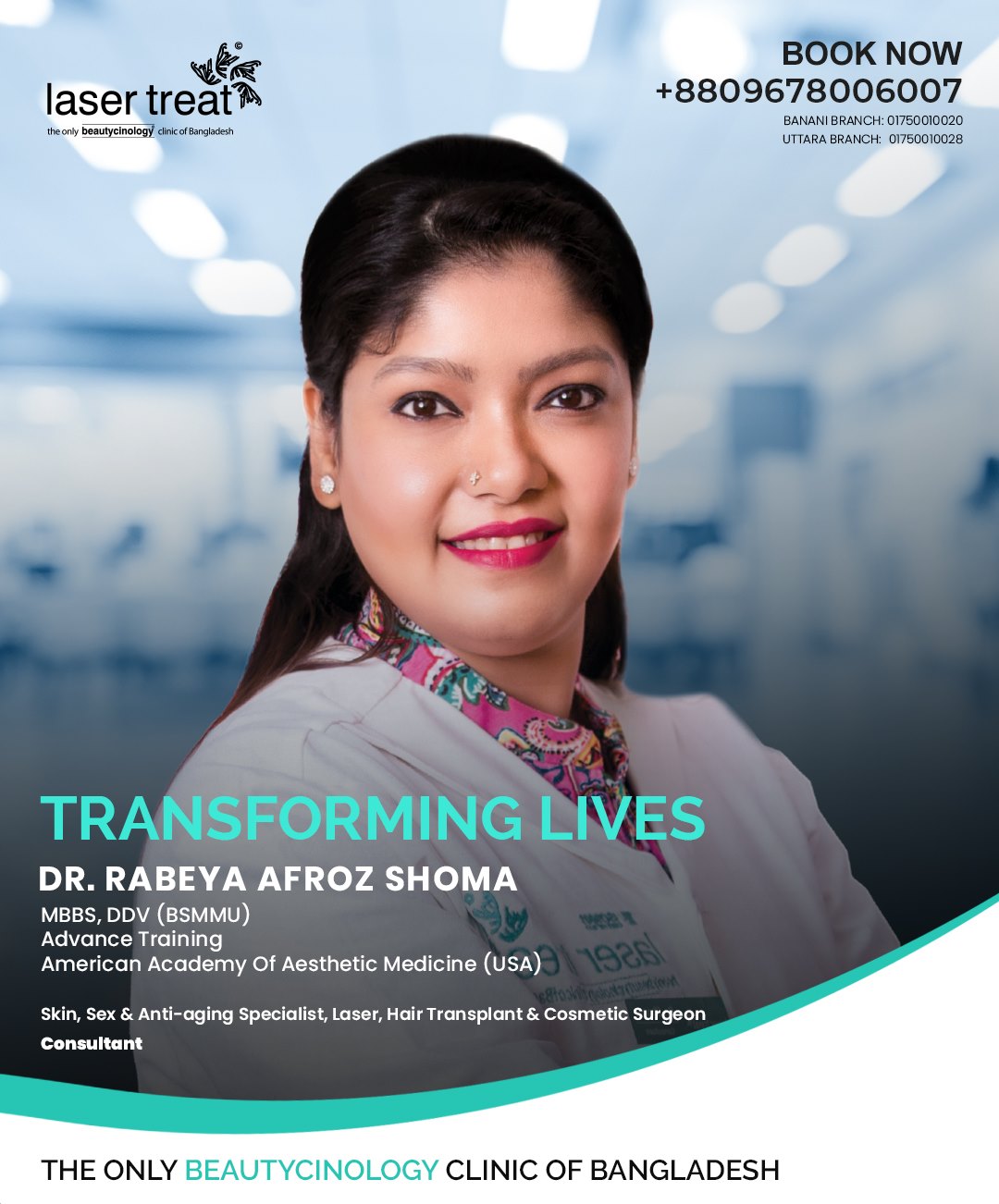 LaserTreat - Our Available Consultant: Dr. Rabeya afroz... | Facebook