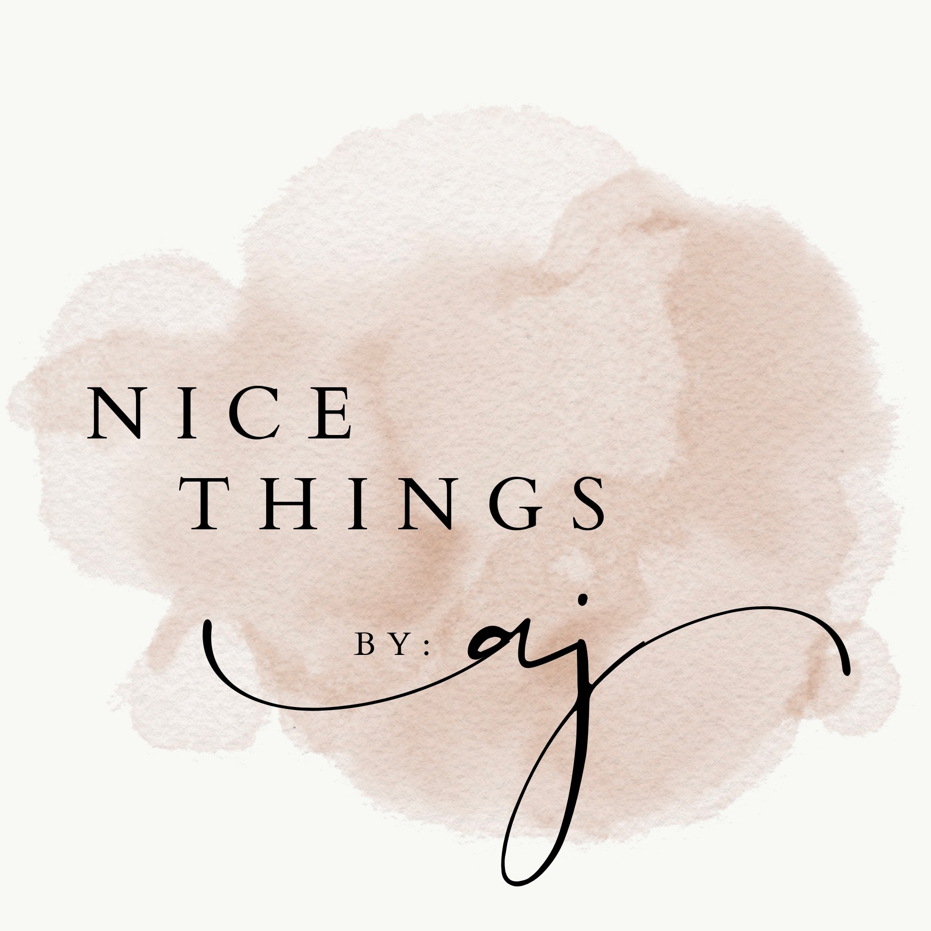 Nice Things by Aj | Imus