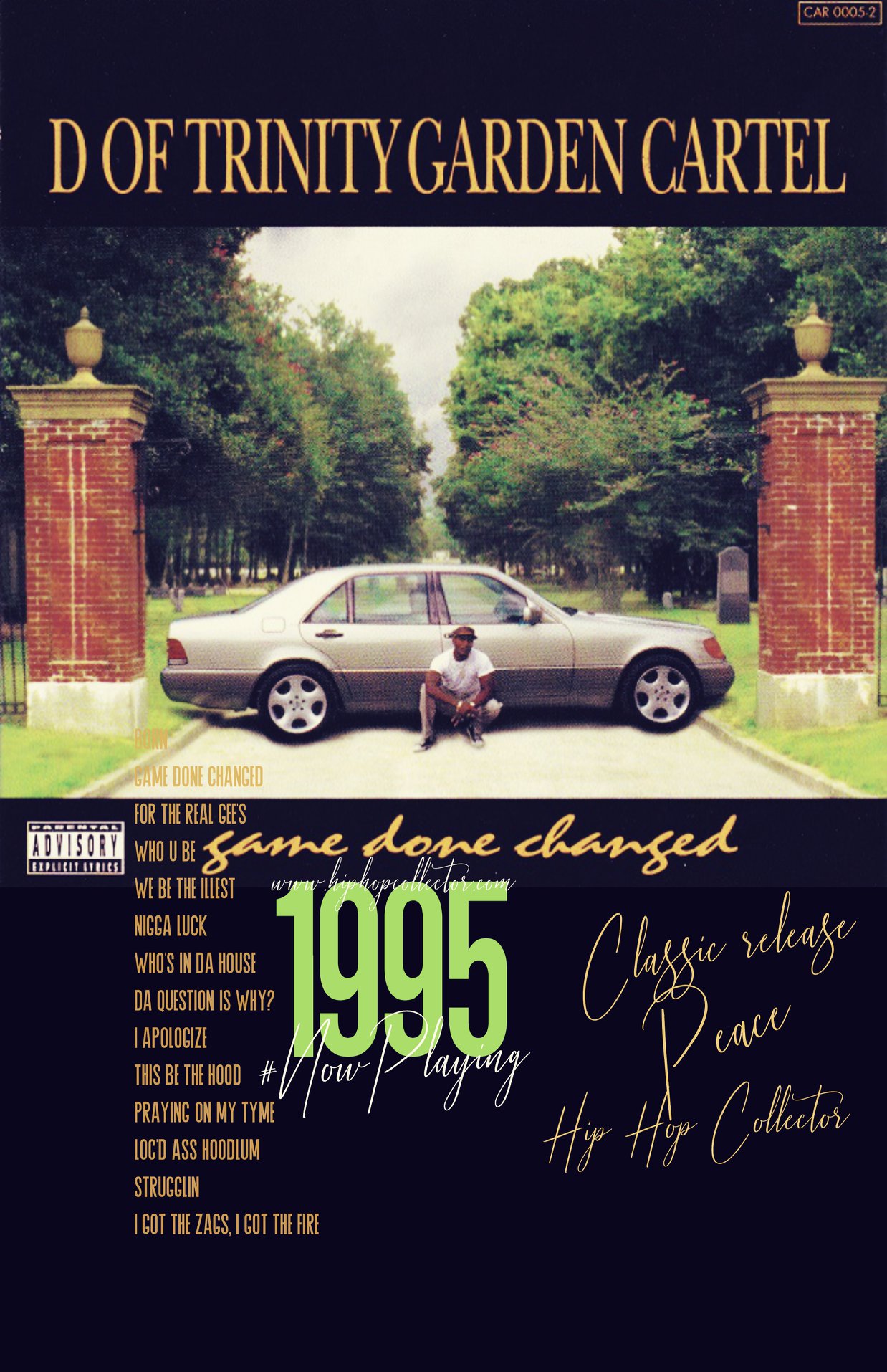 Back to 1994!! Trinity Garden Cartel What's your favorite track on