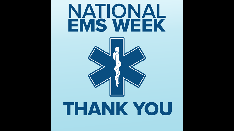 May 16th - 22nd, 2021 is the 46th annual National EMS week. In 1974 ...