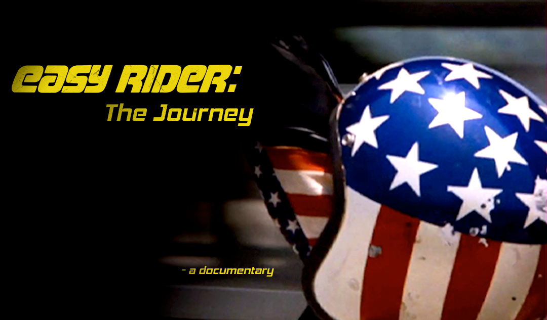 Easy Rider Documentary