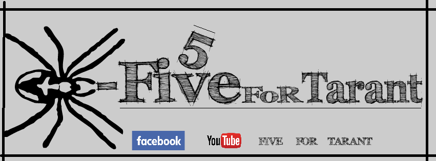 Five For Tarant