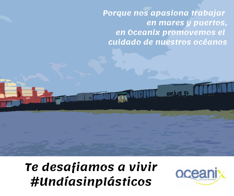 Oceanix - Súmate a nuestra iniciativa #Undíasinplásticos...