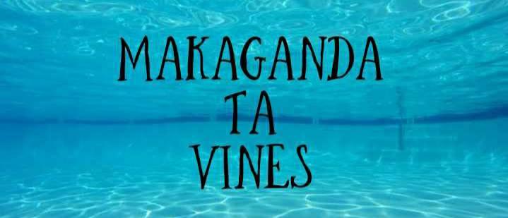 Makaganda ta vines