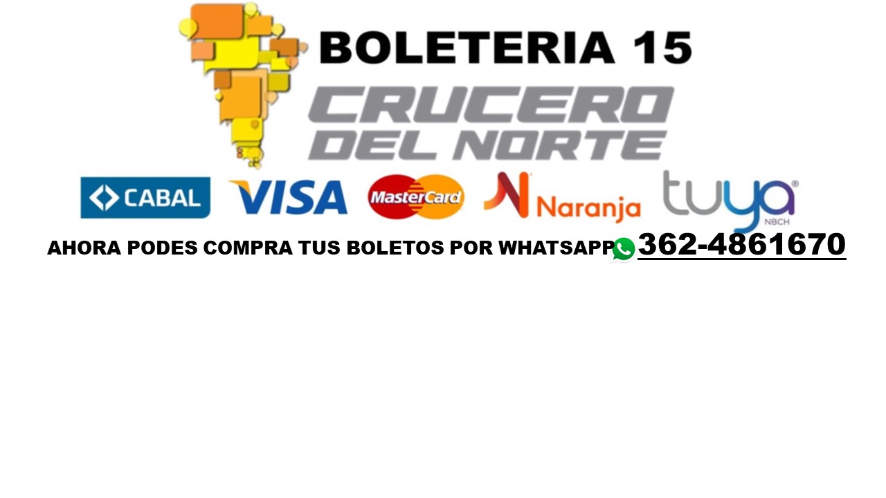 Boleteria 15 Crucero del Norte | Resistencia