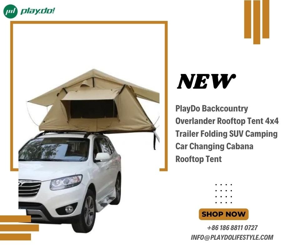 🌄 NEW PlayDo Backcountry Overlander... - PlayDo Rooftop Tent | Facebook