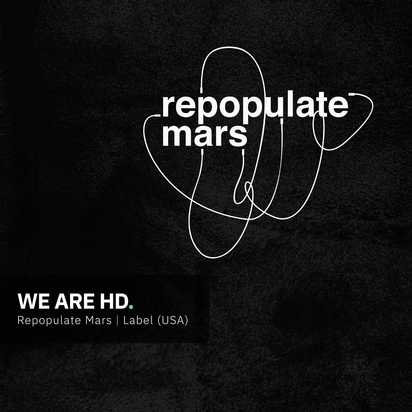 Hello Demo - WE ARE REPOPULATE MARS WE ARE HD Since the successful ...
