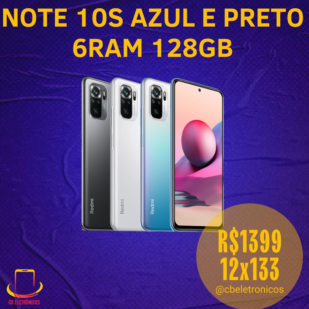 CB Eletrônicos - ♨️ NOTE 10s AZUL E PRETO 6/128 ♨️ 💠 Por... | Facebook