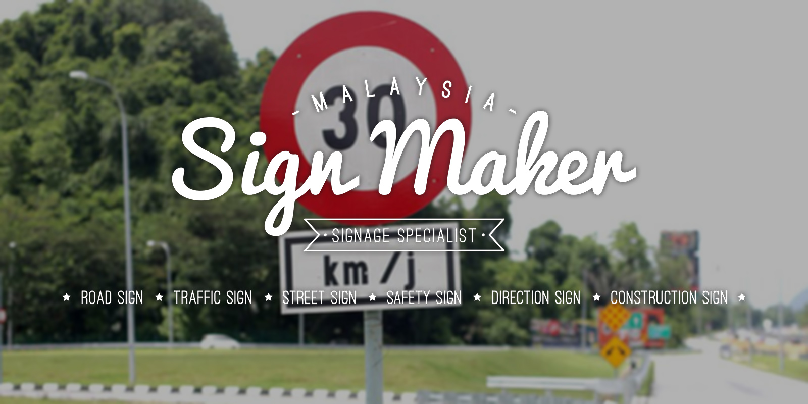 Negeri Sembilan Traffic Sign, Direction Sign, Sign Maker in Negeri ...