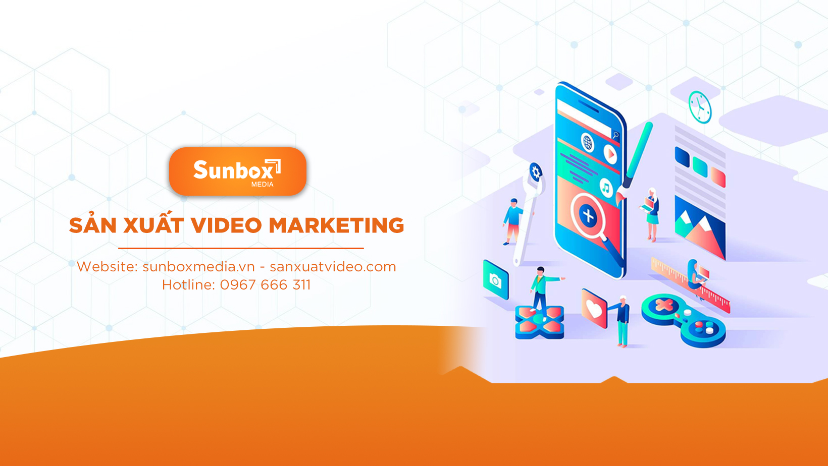 Sunbox Production - Sản xuất Video Marketing