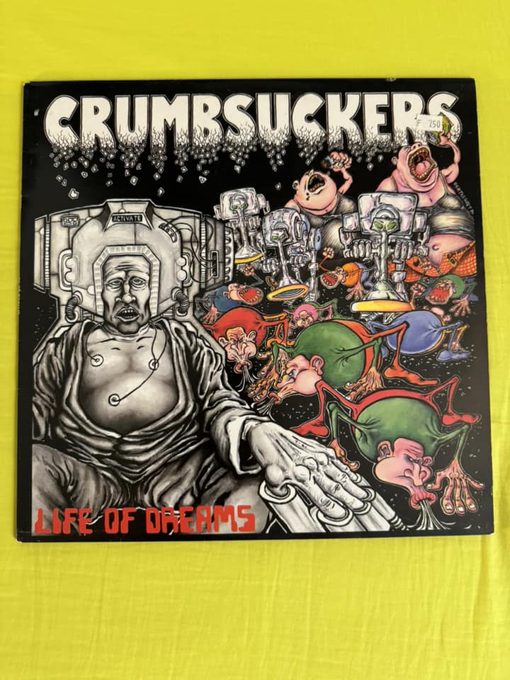 Crumbsuckers' Life of Dreams album review