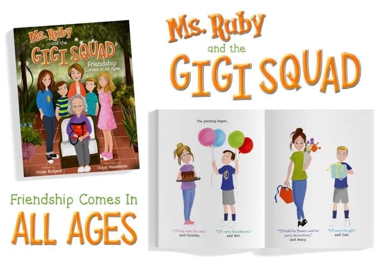 Ms. Ruby and The Gigi Squad: Friendships Come in All Ages