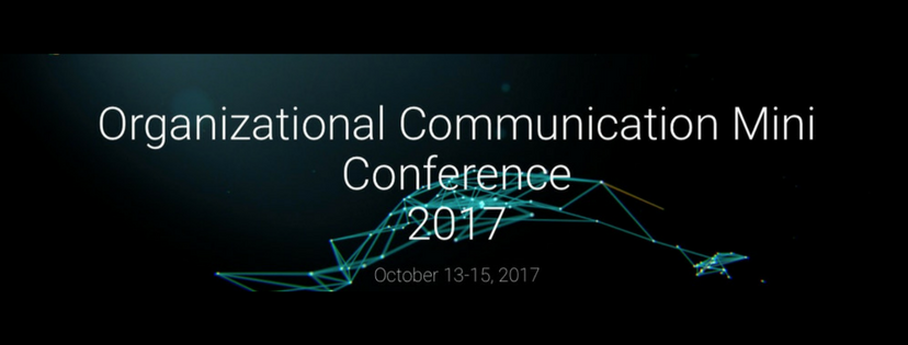 2017 Organizational Communication Mini-Conference