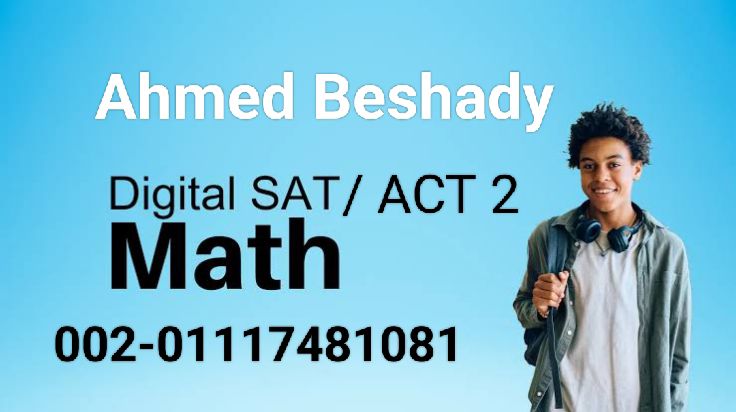 We announce for , Digital SAT Math / ACT 2 Basics & Advanced Courses ...