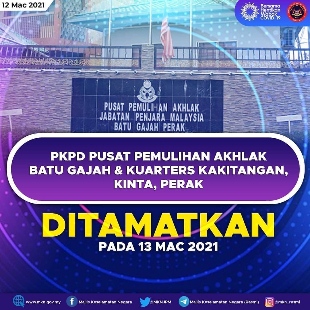 Nasionalfm Sentiasa Di Hati Pkpd Pusat Pemulihan Akhlak Batu Gajah Dan Kuarters Kakitangan Kinta Perak Ditamatkan Pada 13 Mac 2021 Majlis Keselamatan Negara Radiortm 34stesen1suara Komunikasikita Lindungdirilindungsemua Facebook