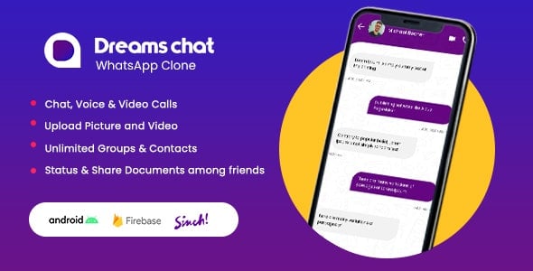 Dreamguy S Technologies Build The Best Real Time Chat App With Our Dreamschat Whatsapp Clone Script At Your Budget It Has A Lot Of Features Similar Like Whatsapp Single Chat Group Chat Video