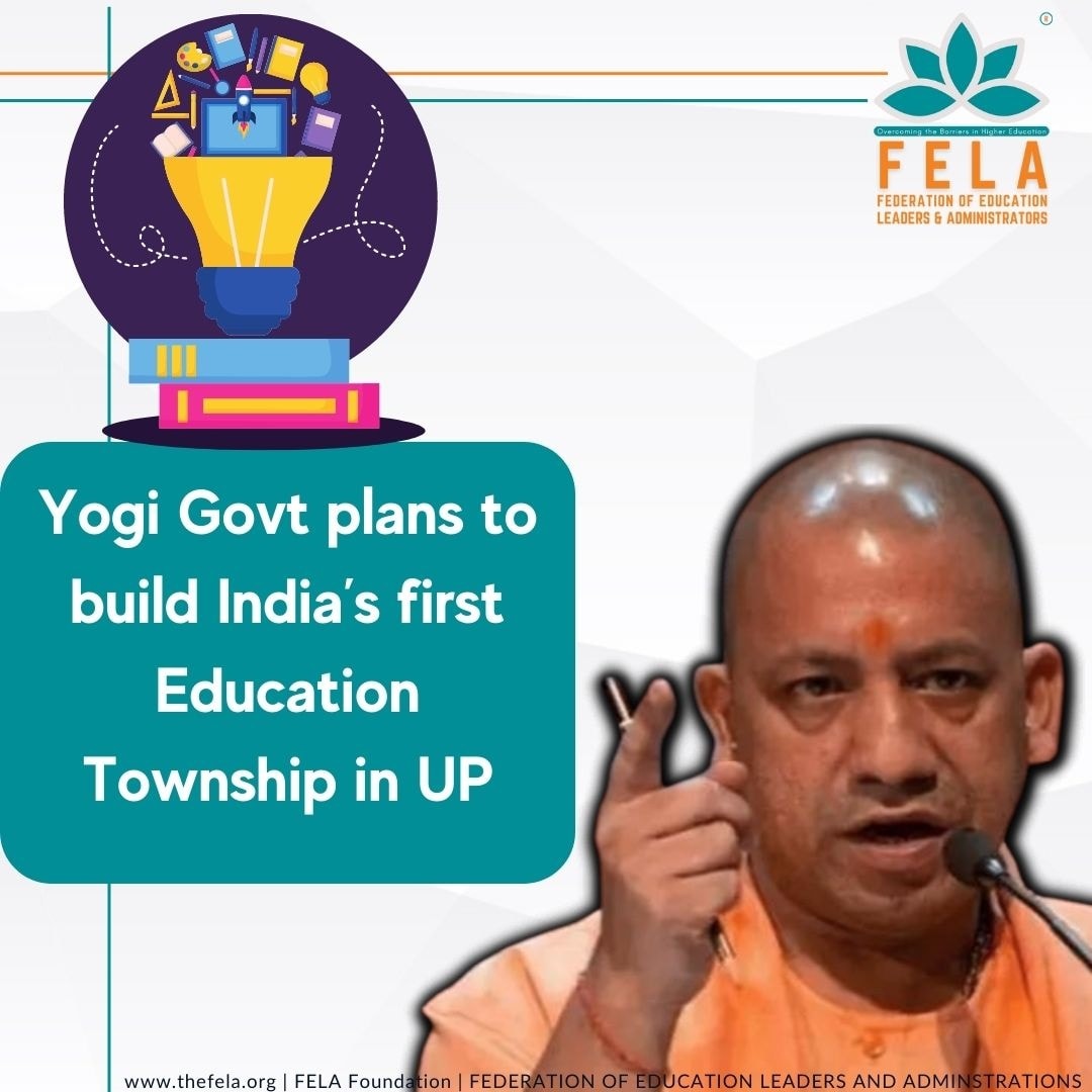 The Uttar Pradesh government is planning to build an education township ...