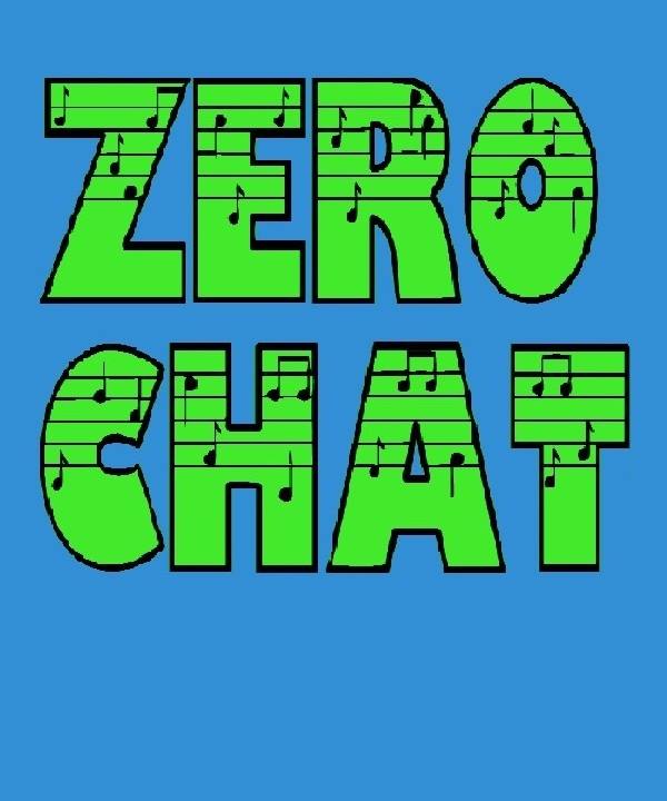 ZERO CHAT