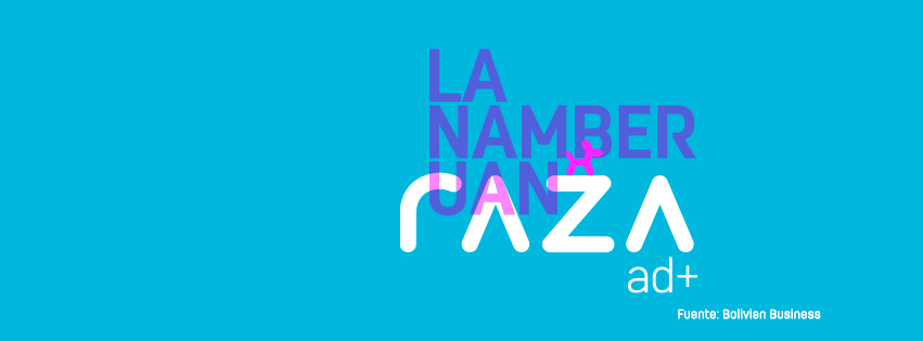 Raza Ad | Santa Cruz de la Sierra