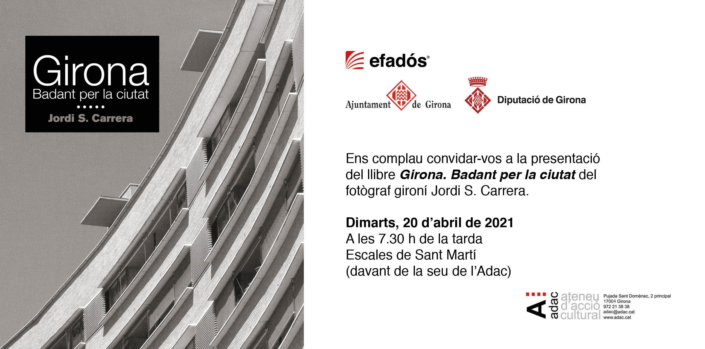 Editorial Efadós - GIRONA. BADANT PER LA CIUTAT - Jordi S. Carrera Ens ...