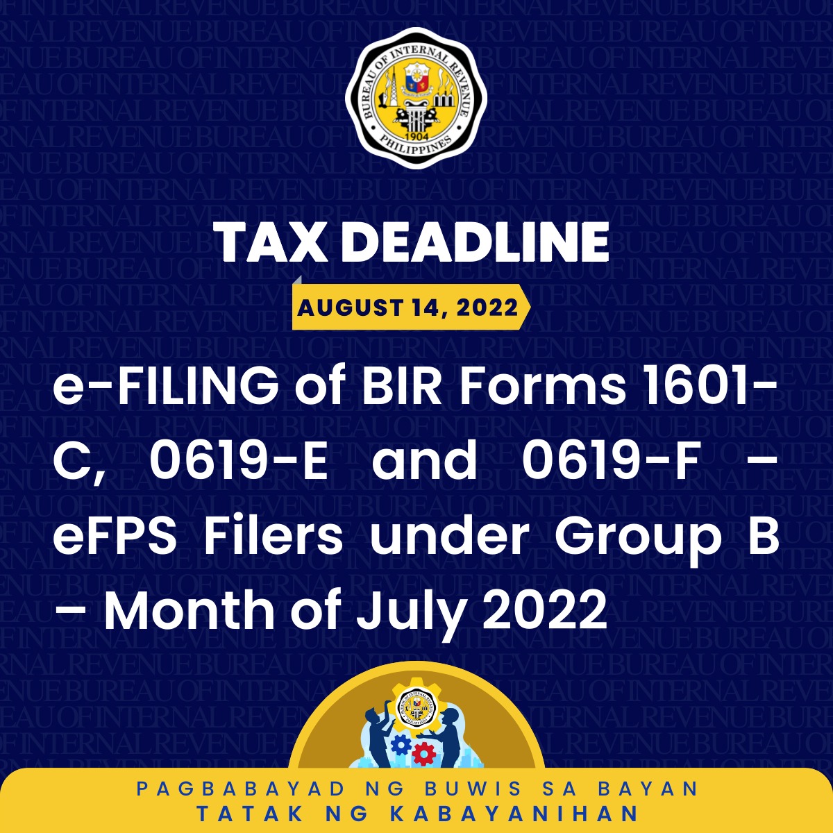 Bureau - BIR Tax Deadline 14 Sunday e-FILING of BIR Forms 1601-C, 0619 ...