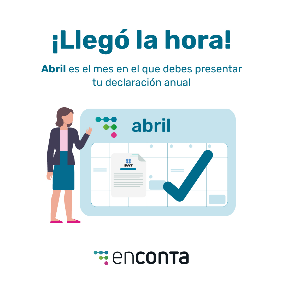 Enconta - Si eres Persona Física puedes comenzar a presentar tu ...