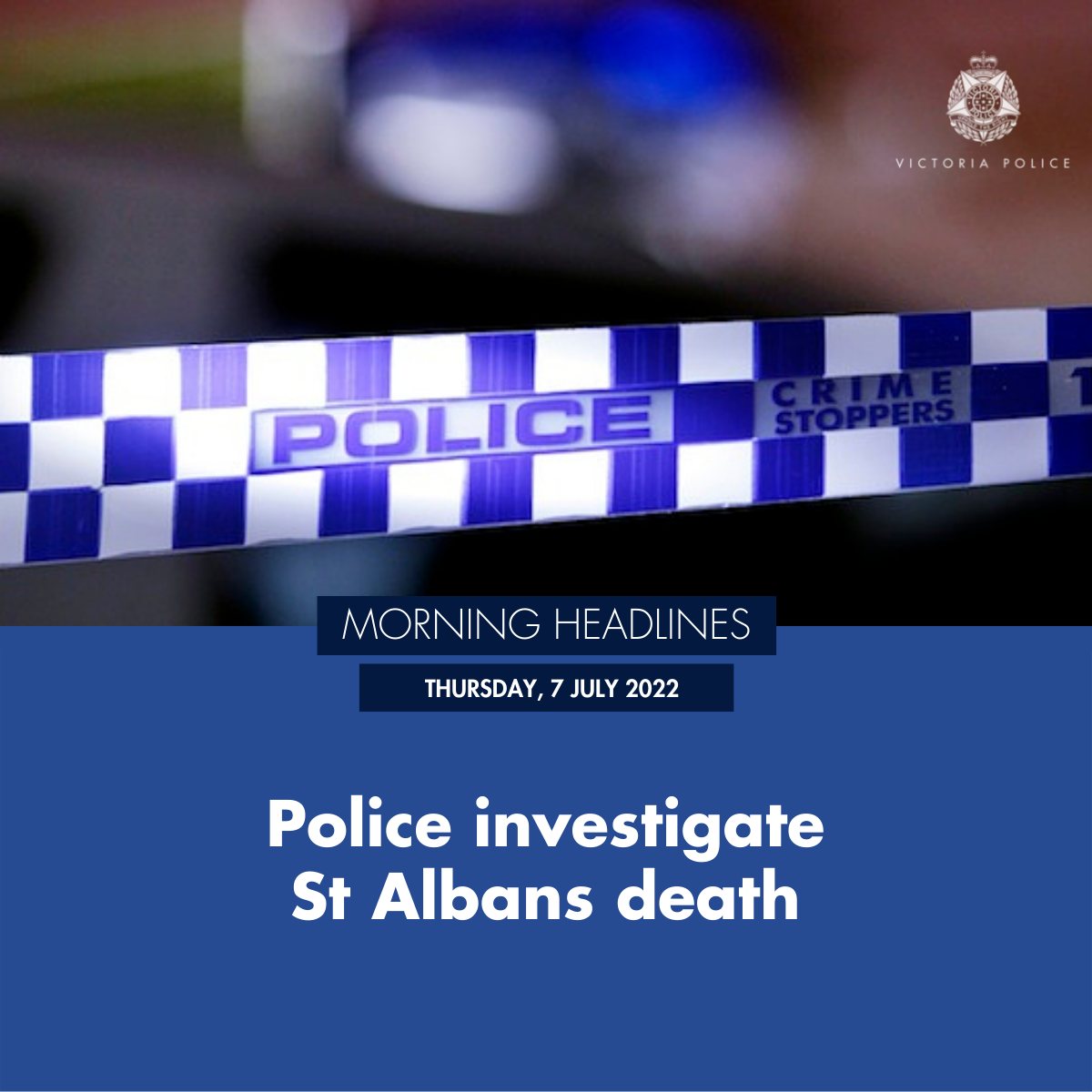 Victoria Police - This morning's news updates include: ⬛...
