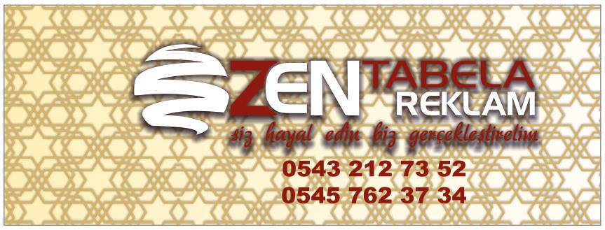 Zen Reklam Tabela | Çumra