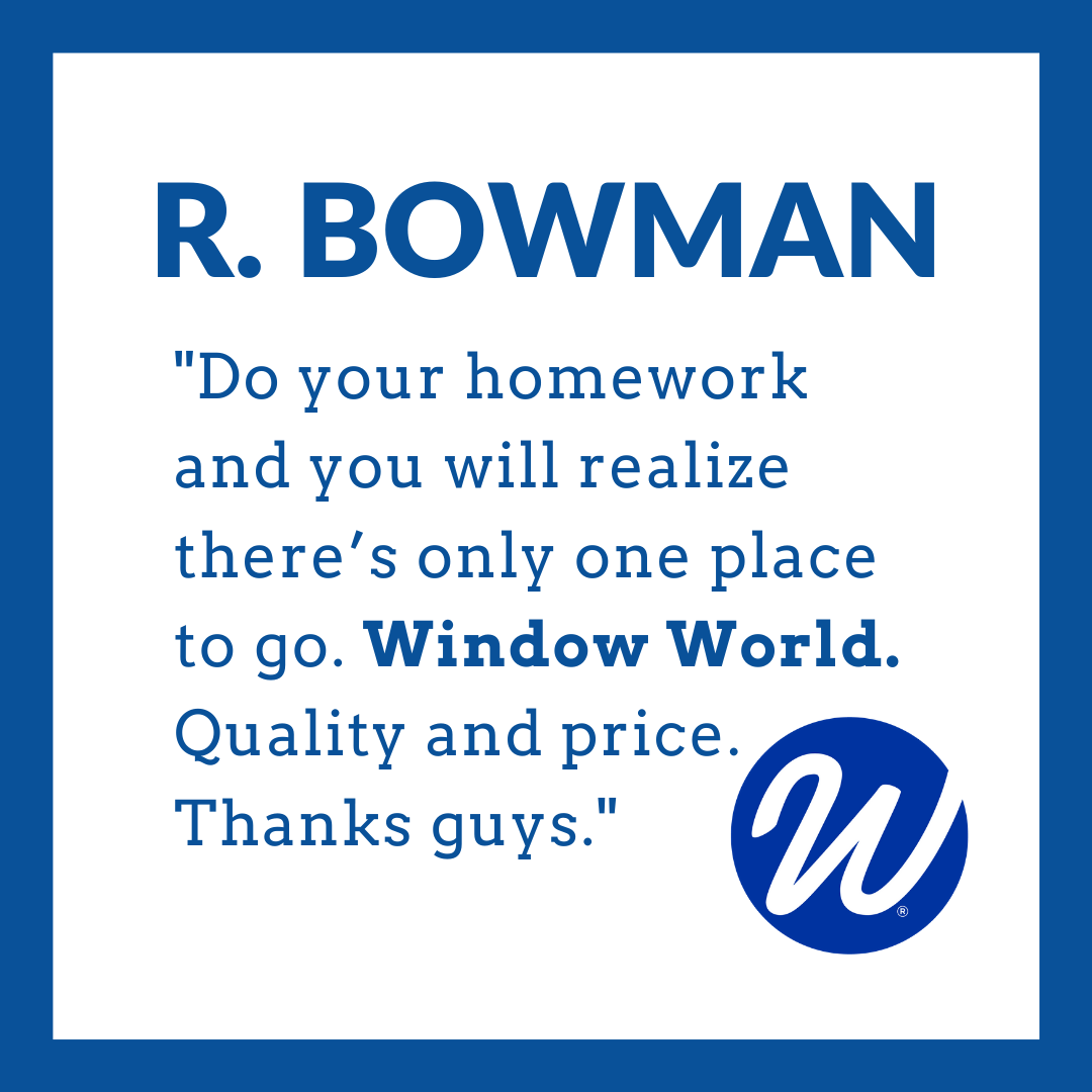 Window World of Waco - As America’s Exterior Remodeler, we're proud to ...