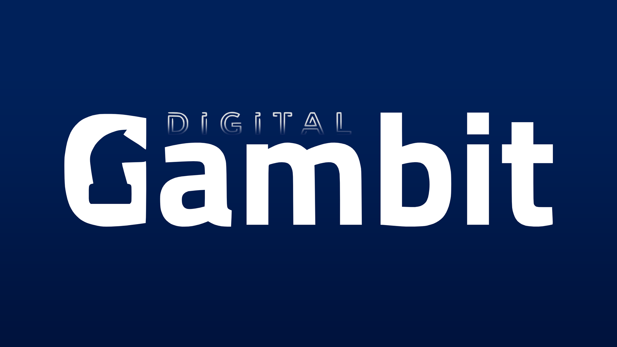 Digital Gambit