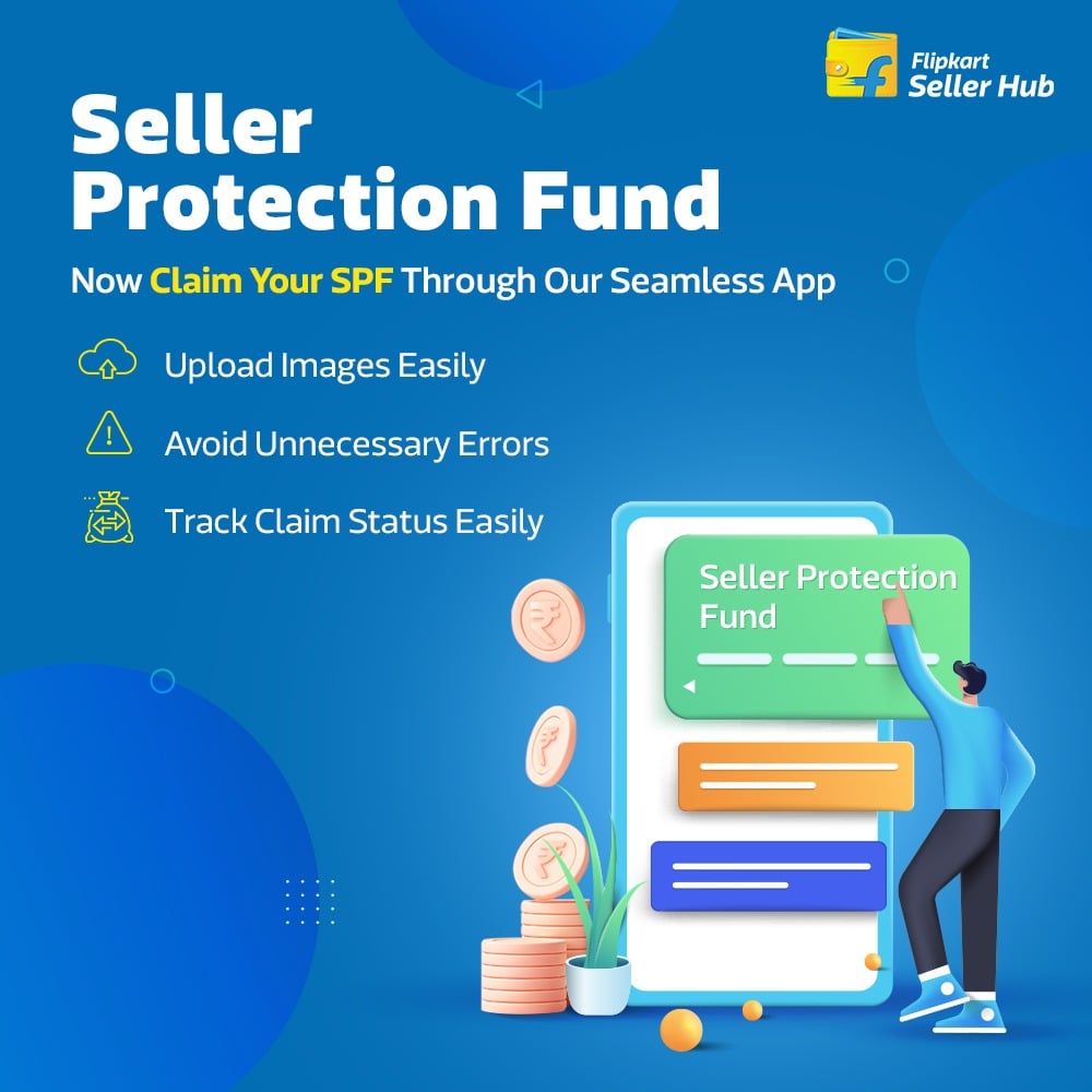 Flipkart Seller Hub - Seller Protection Fund (SPF) is a program through ...
