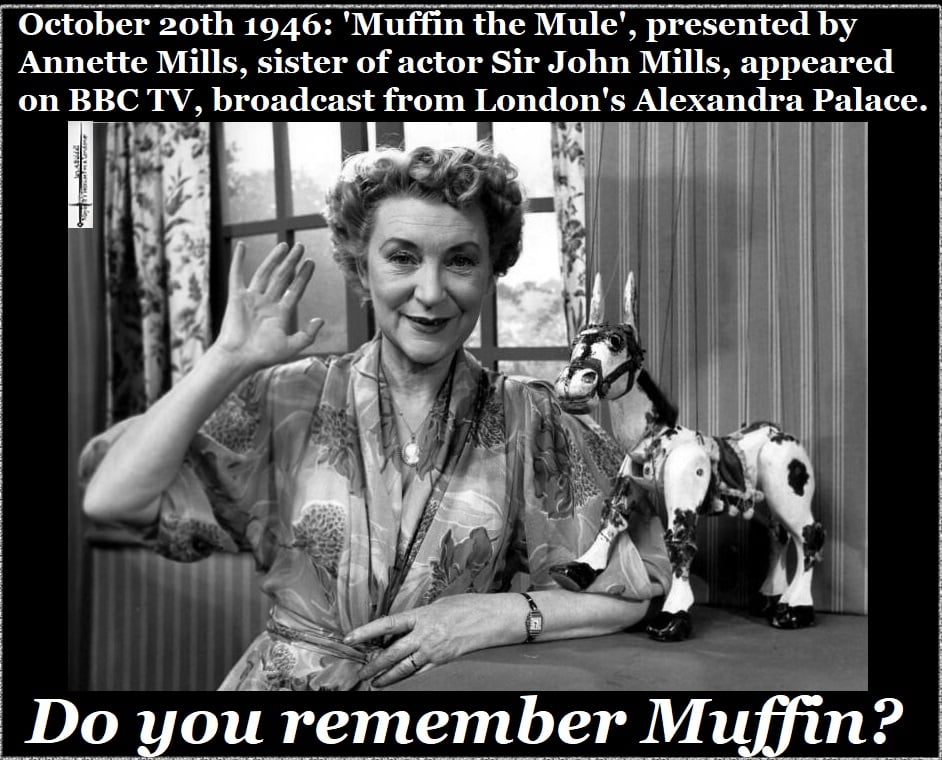 Muffin the Mule. Just seeing that name is enough to send many of