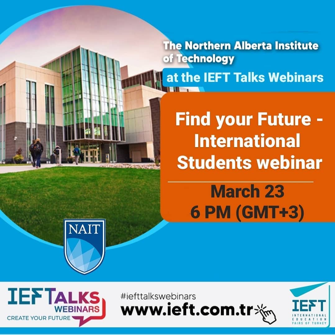The Northern Alberta Institute of... - IEFT Fairs Turkey