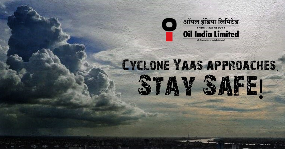 Oil India Limited The Incoming Cyclone Yaas Named By Oman Has Meanings Ranging From Sweet Smelling Jasmine To Not So Sweet Despair Whatever Be The Meaning Let S Pray We Stay Safe From Despair And