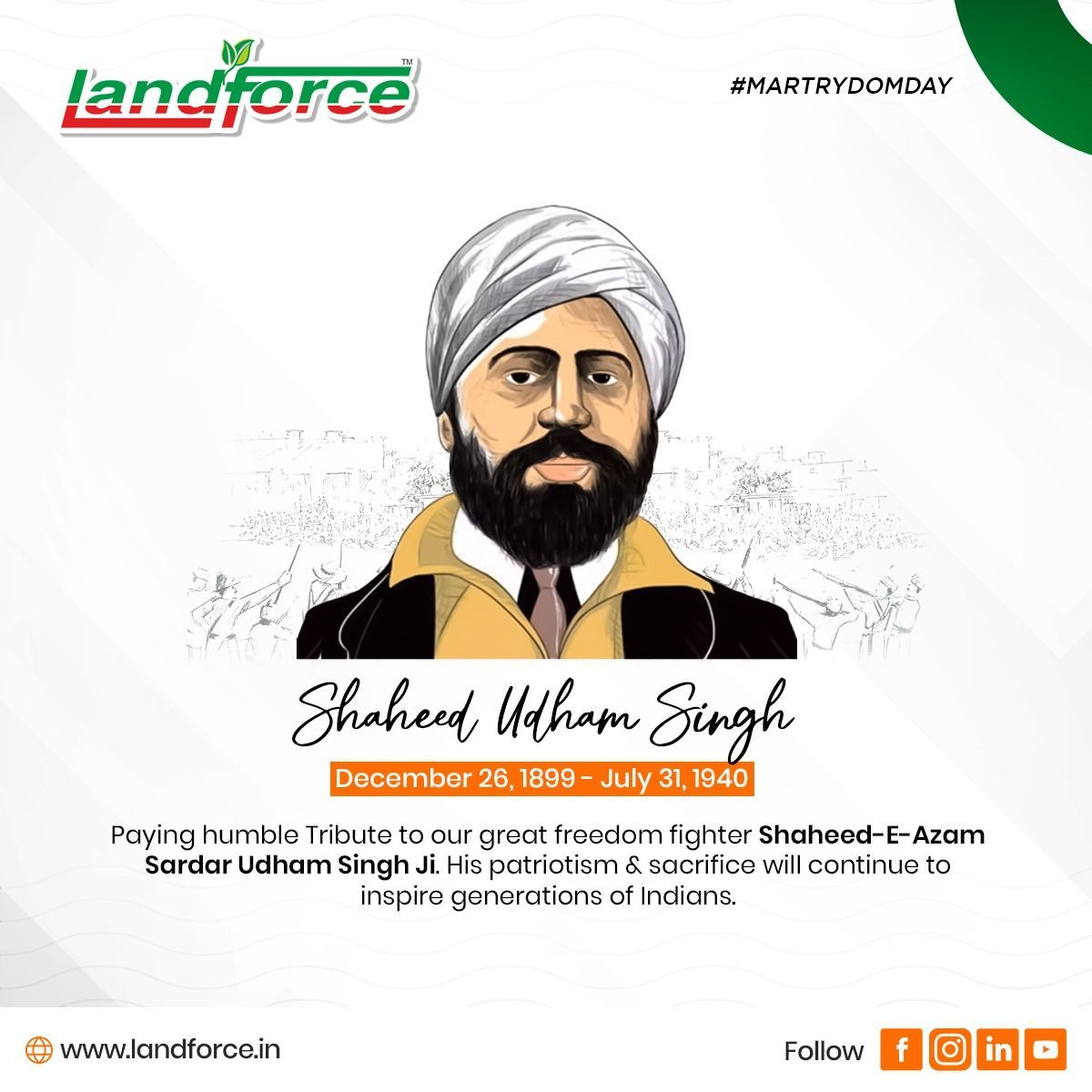 Landforce - The supreme sacrifice made by Shaheed Udham Singh Ji serves ...