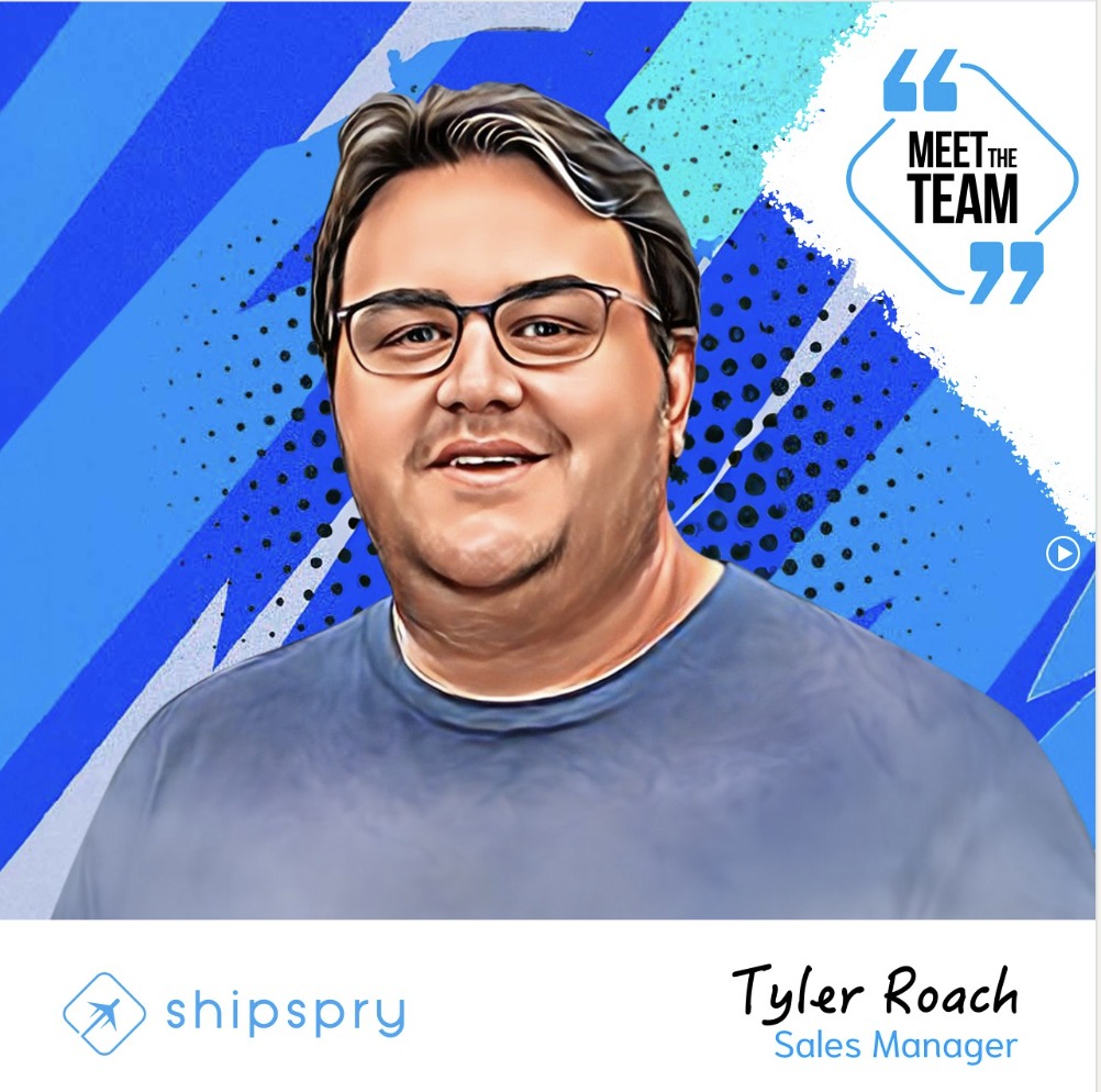 Shipspry - Meet Tyler Roach: Shipspry's Sales Manager... | Facebook
