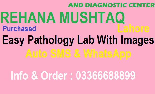 Easy One Soft - REHANA MUSHTAQ LAB AND DIAGNOSTIC CENTER...