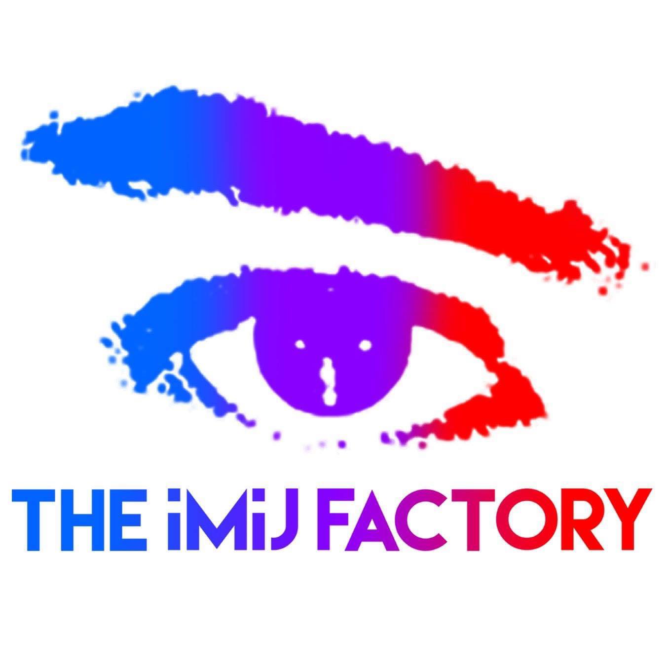 The iMiJ Factory