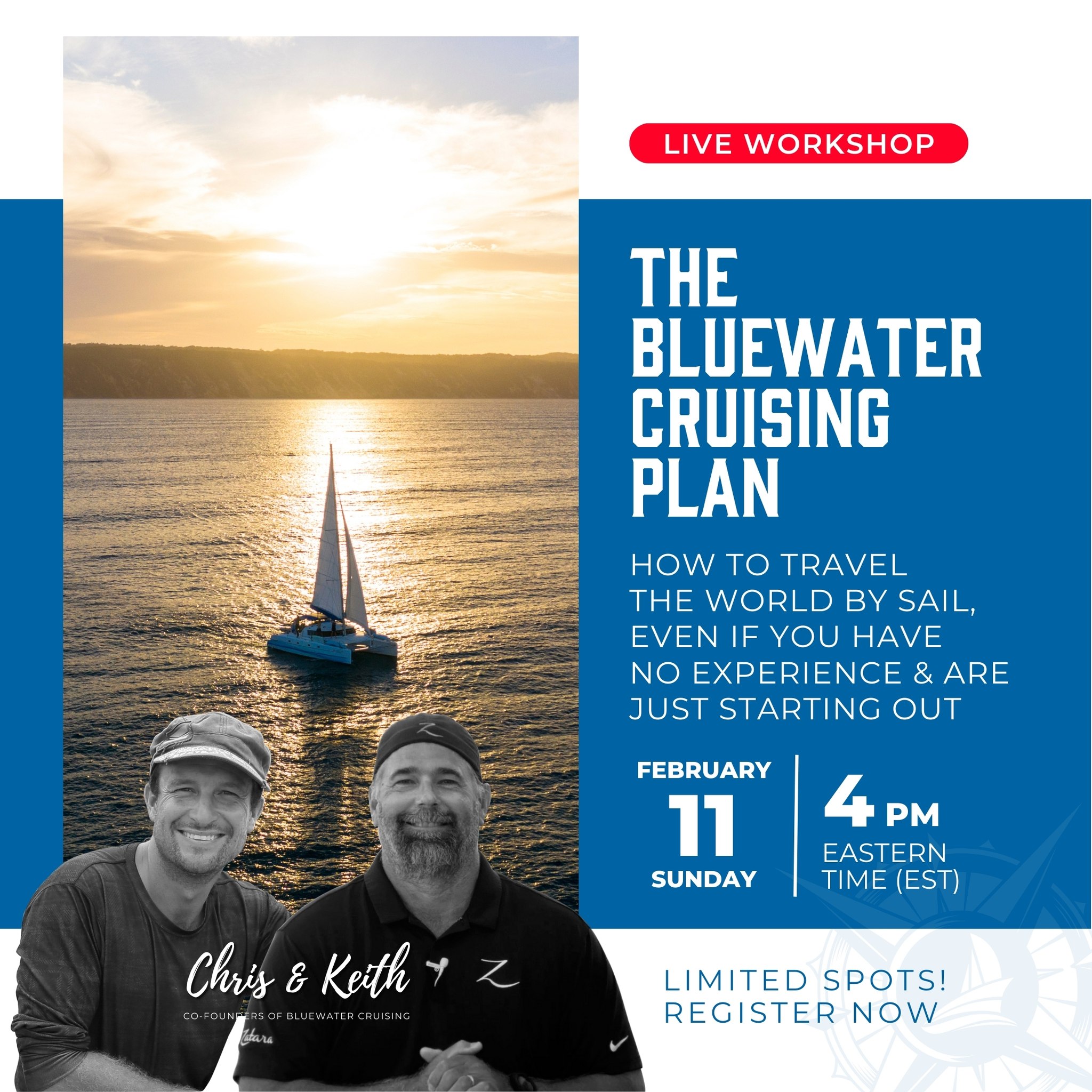 Are you ready!?! NEXT SUNDAY! Keith... - Bluewater Cruising