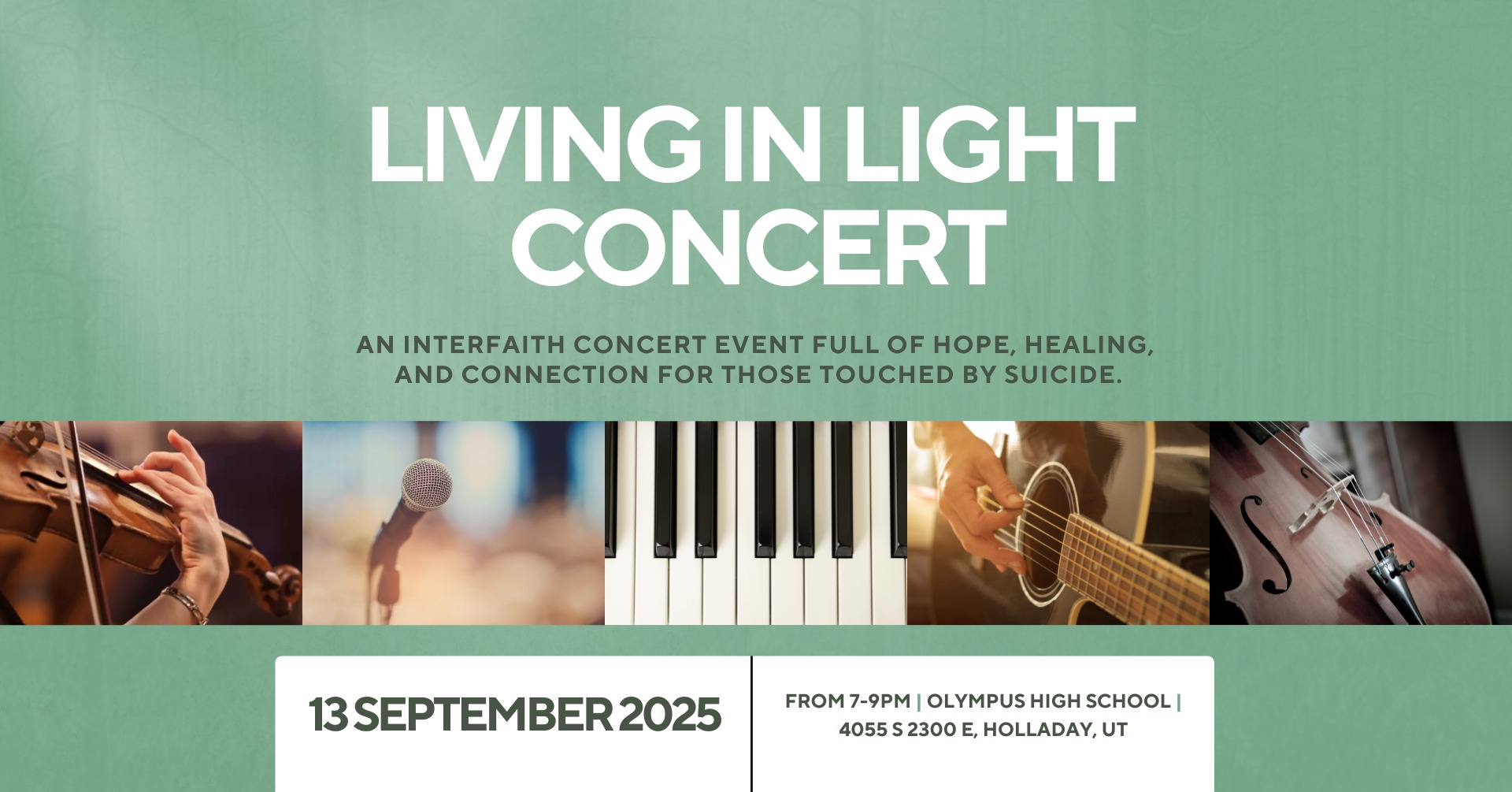 Living in Light: An interfaith concert for those touched by suicide.
