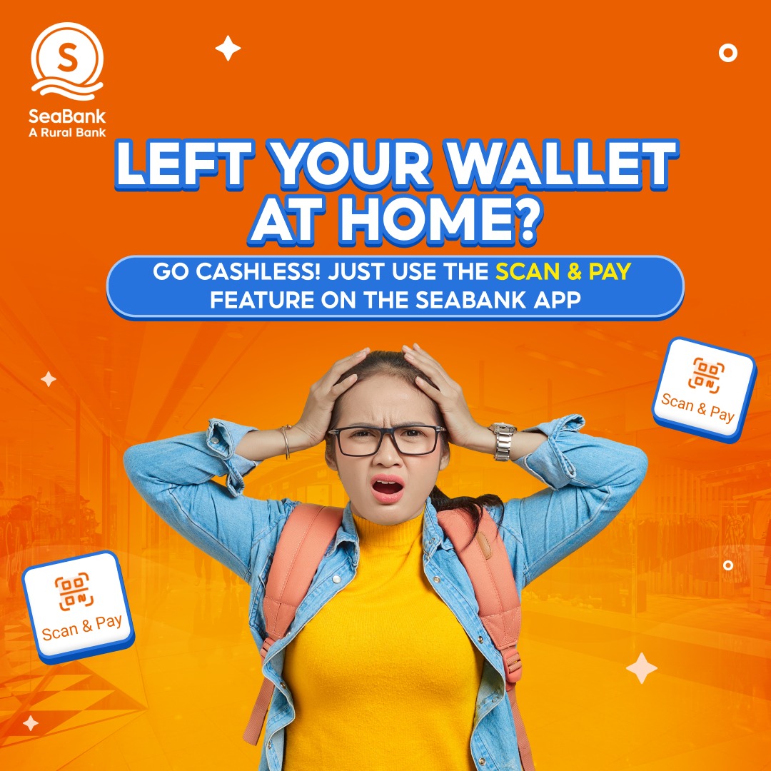 SeaBank - Left your wallet at home? Don’t worry, we got...