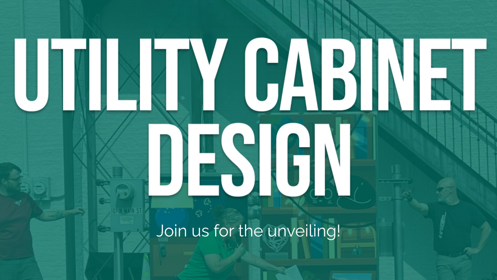 Utility Cabinet Wrap Unveiling Ceremony