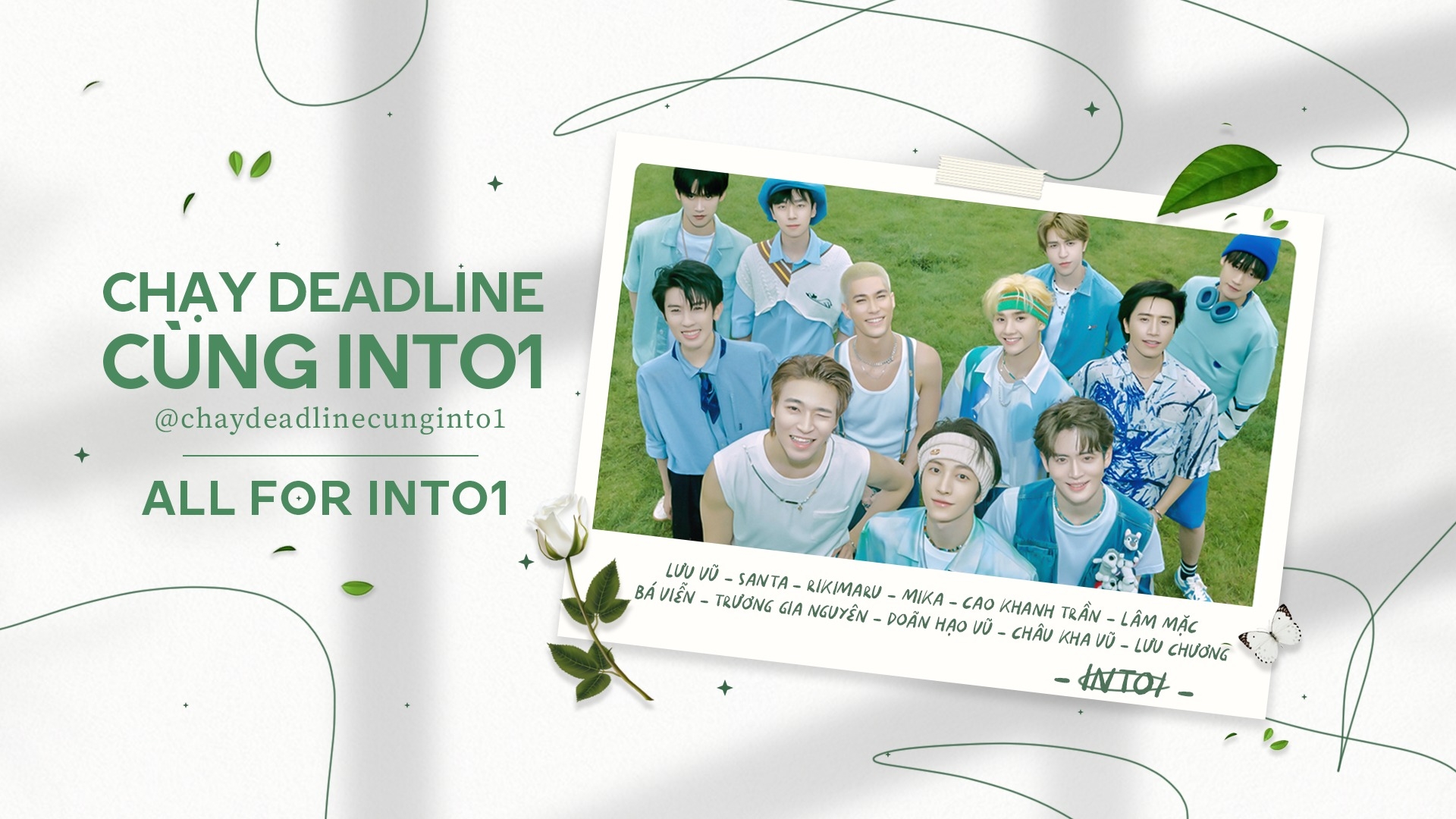 Chạy Deadline cùng INTO1