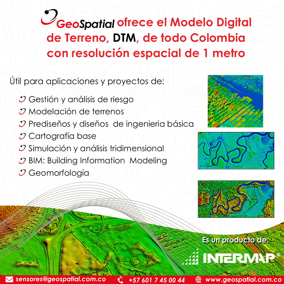 GeoSpatial SAS - NEXTMap One DTM fue creado usando el...